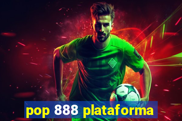 pop 888 plataforma
